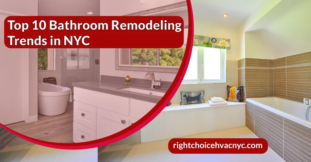 top 10 bathroom remodeling trends in NYC