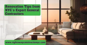 renovation tips from nyc's expert general contractors