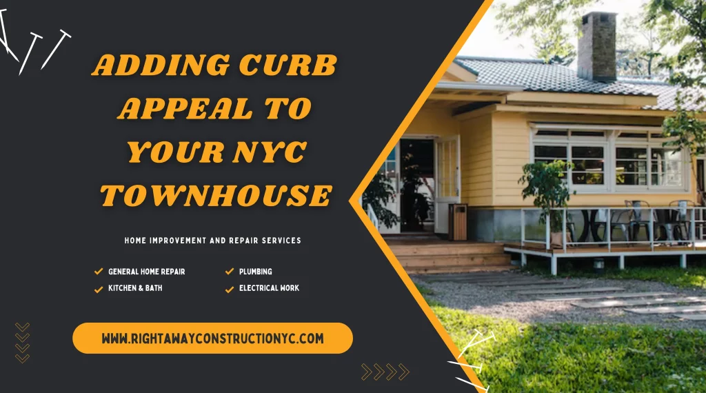adding curb appeal to your nyc townhouse